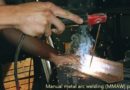 Manual metal arc welding (MMAW) process