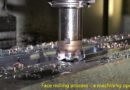 Typical face milling process - a machining operation